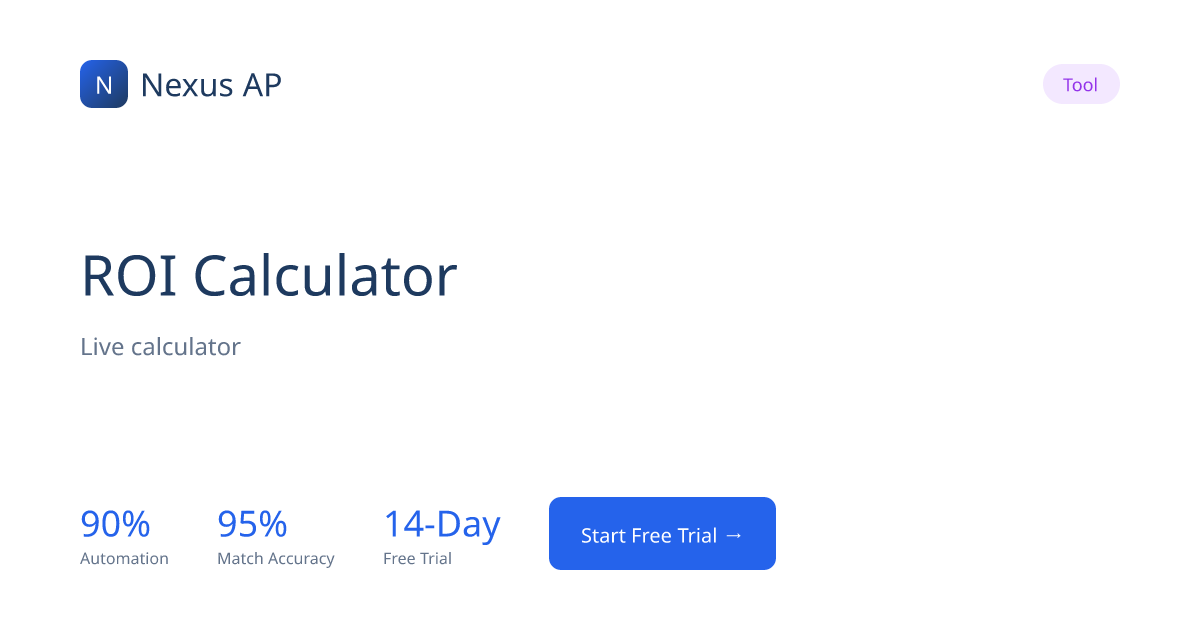 Accounts Payable Automation ROI Calculator | Estimate AP Savings and ...